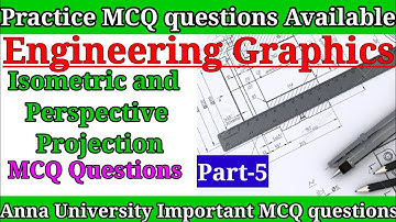 Engineering Graphics| Isometric & Perspective Projection| MCQ questions Part-5 | Anbarivu