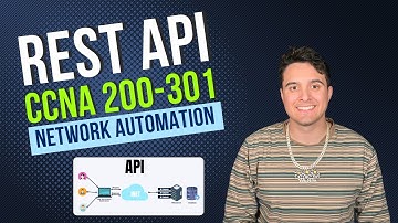 CCNA FULL COURSE 2024: Learn IT! 💻 REST APIs- CCNA 200-301 Study Guide