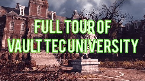 Full Tour Of Vault Tec University *NO COMMENTARY*  [1]