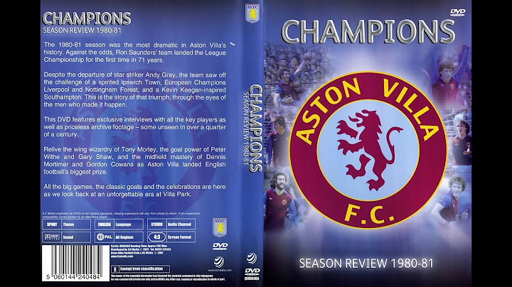 Aston Villa Champions 1980 - 1981 - Season Review