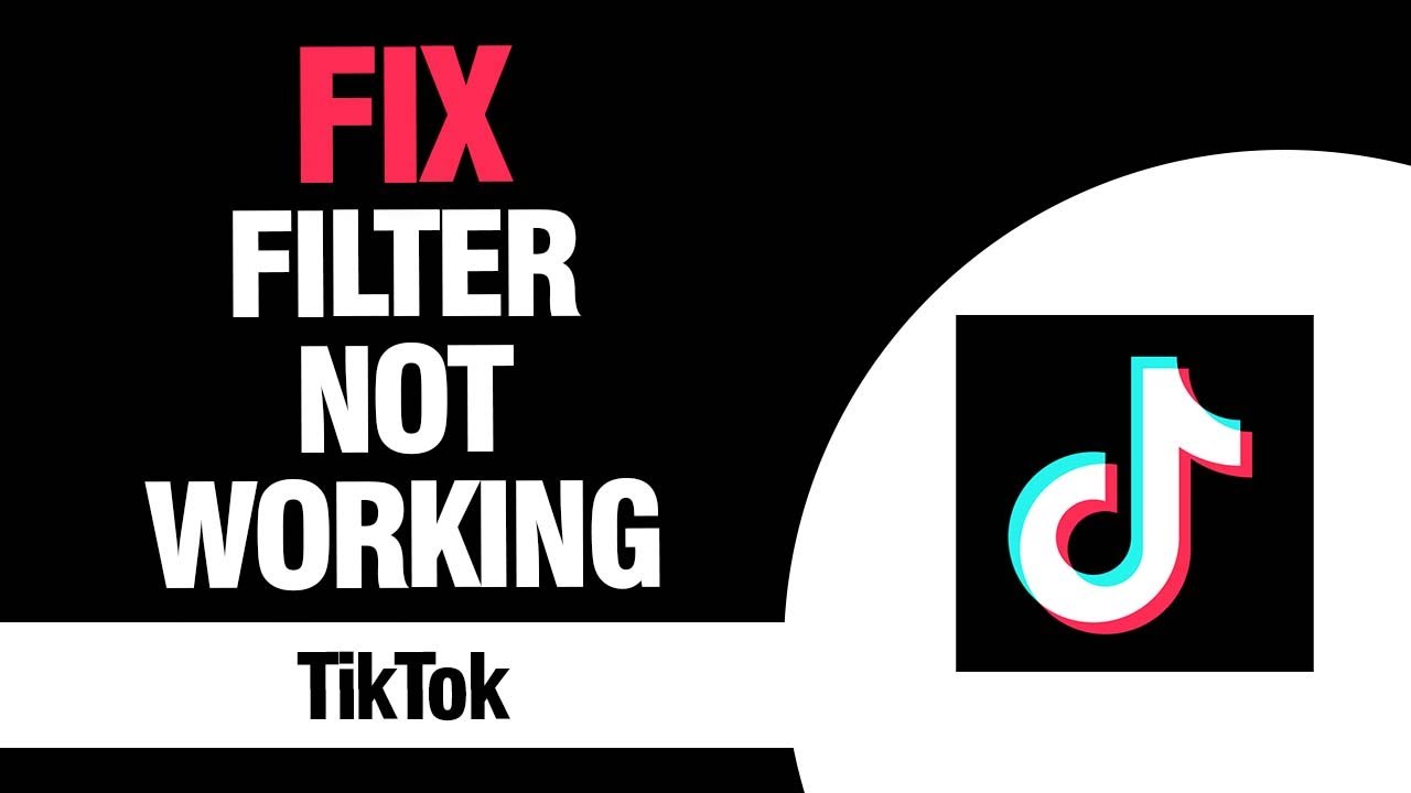 How To Fix And Solve TikTok App Filter Not Working YouTube