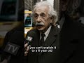 If You Can’t Explain It to a 6-Year-Old, You Don’t Understand It – Einstein’s Wisdom