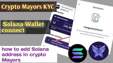 Crypto Mayors KYC & Solana address// Crypto Mayors mn Solana wallet connect full guide