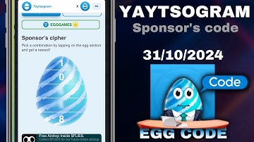 Yaytsogram - Egg Cipher Code 31/10/2024 | Break the egg to win $TONs