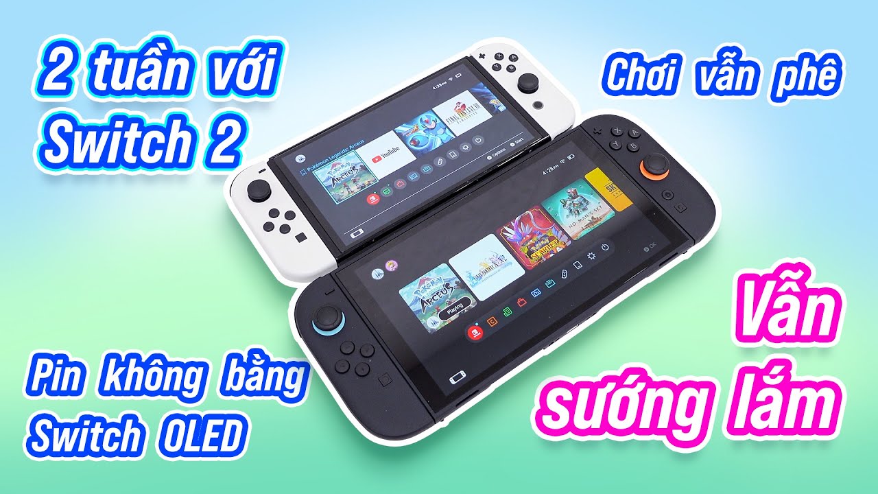 Nintendo Switch 2 sau 2 tuần: vẫn sướng, vì Switch chính là... Switch