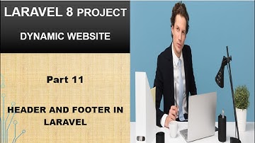 laravel 8 cms project part 11 | header & footer page in laravel 8 | admin header & footer page