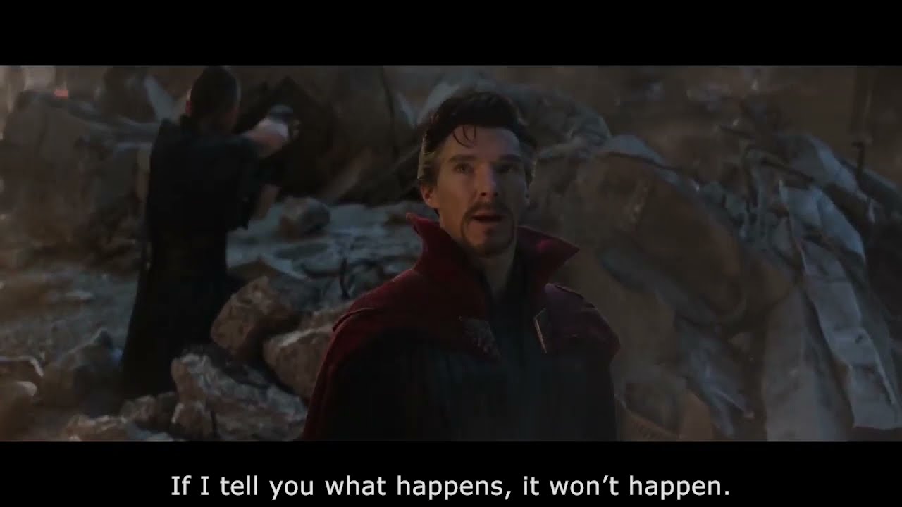 Avengers Endgame - If I tell you what happens, it won't happen.