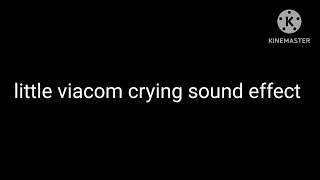 Little Viacom Crying Sound Effect Free To Use