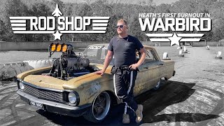 Heath&#39;s first Burnout in Castlemaine Rod Shops WARBIRD