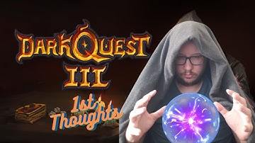 Can you survive this dungeon crawl? Dark Quest 3 1st Thoughts