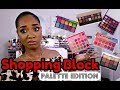 ✋ THE SHOPPING BLOCK ✋ STOP ALL the Releases! | Palette Edition  -- Ep. 3