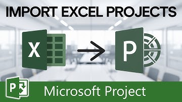 Import Excel Projects to Microsoft Project