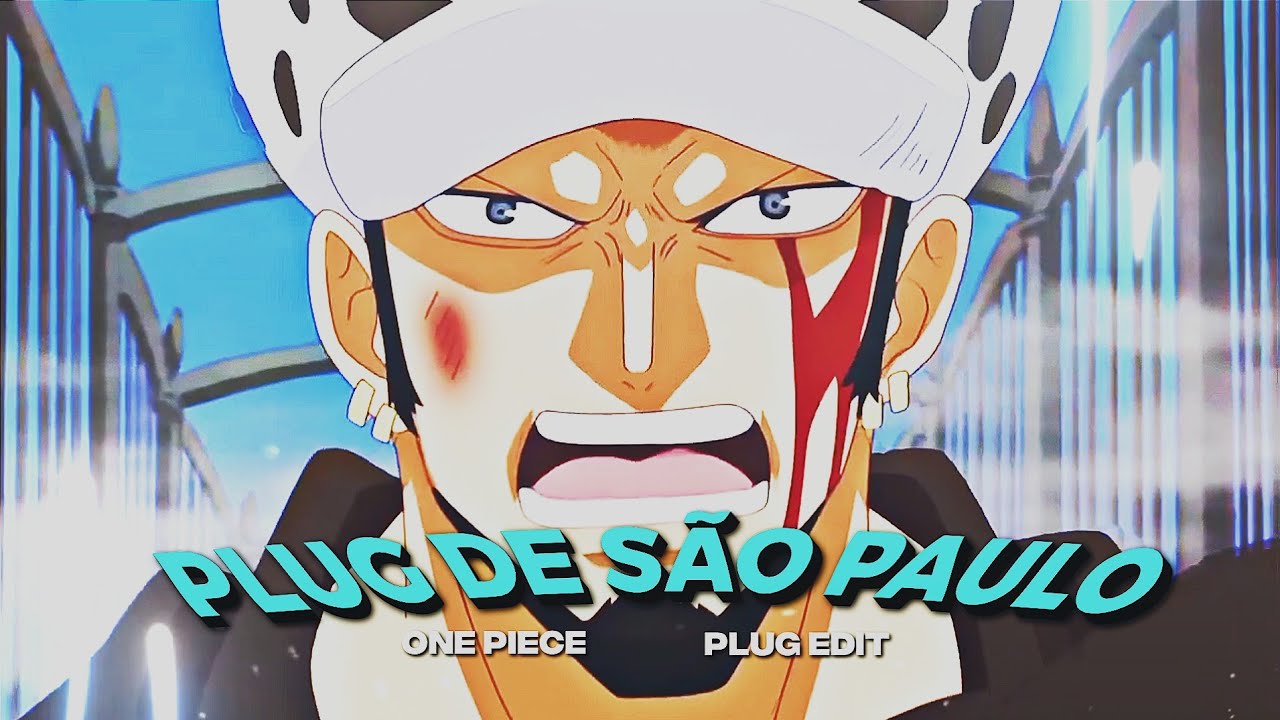 PLUG DE SÃO PAULO💥「ANIME EDIT PLUG」