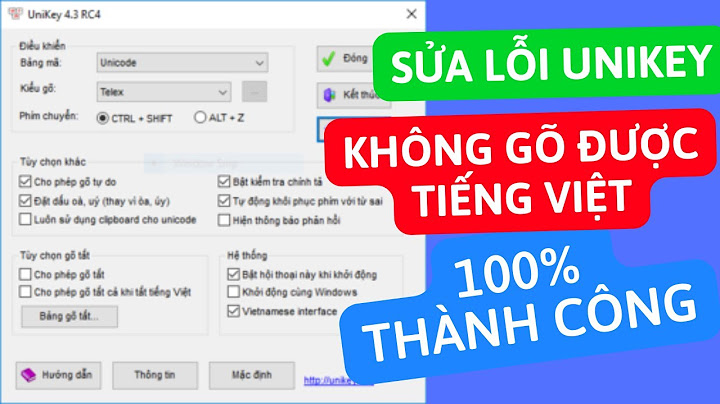 Cach sua thanh chu tieng viet tren lap top unikey năm 2024