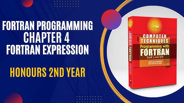 FORTRAN || Chapter 4 || Fortran Expression || Hon
