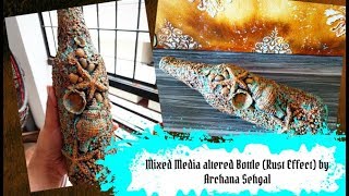 Mixed Media Altered Bottle || How to create rust effect || Bottle art