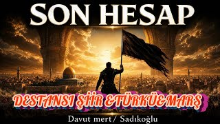 Son Hesap Zulmün Bir Hesabı Var Davut Mert - Sadıkoğlu