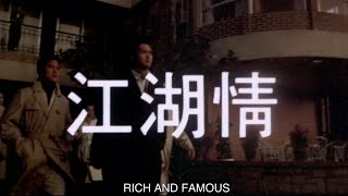 RICH AND FAMOUS Original 1987 Hong Kong Trailer