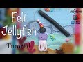 Felt Jellyfish Tutorial | Korean Hard Felt