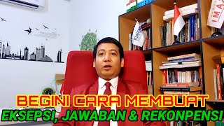 Membuat Eksepsi Jawaban dan Gugatan Rekonpensi dengan mudah