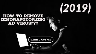 How To Remove dinoraptzor.org from my Computer???(2019)