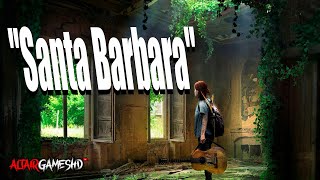 The Last Of Us Part II | Capitulo Final | Todos Los Coleccionables de Santa Barbara