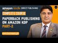 35. Paperback Publishing on Amazon KDP (Part-2)