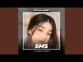 Dj sms melody remix