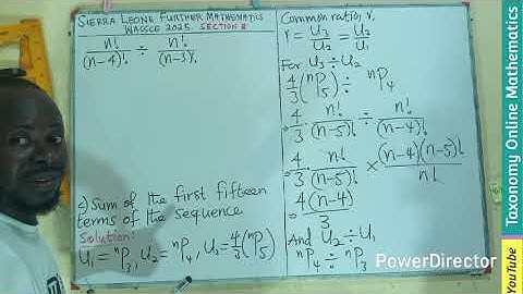 WASSCE 2025 (Sierra Leone) Further Mathematics | Geometric Progression & Permutation | Question 11