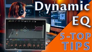 Dynamic EQ | 5 Quick No Nonsense Tips To Help You Understand