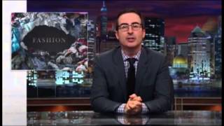Famous Last Week Tonight with John Oliver: Fashion (HBO) Wealth