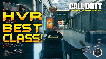 HVR BEST CLASS SETUP! INFINITE WARFARE