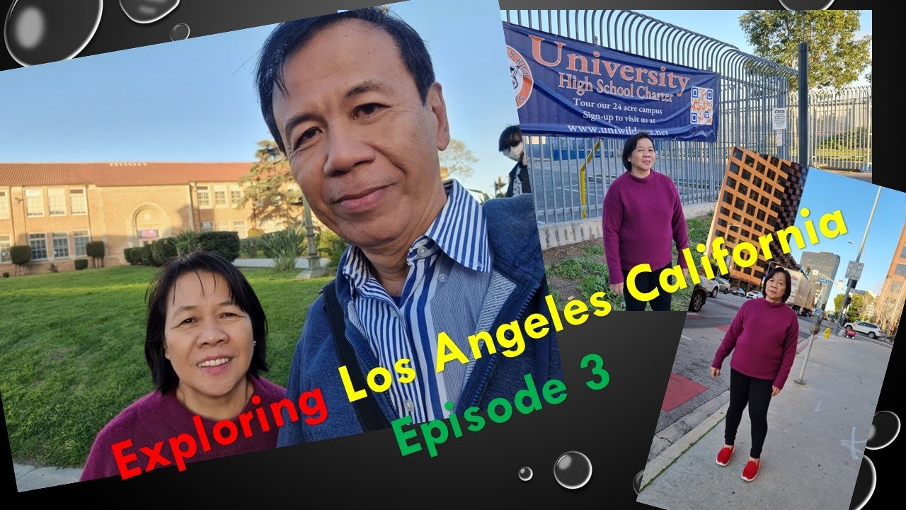 Exploring Los Angeles California Episode 3 : University High School & Nearby Streets
