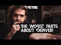 13 Reasons NOT to Move to Denver Colorado - The Worst Parts About Denver!