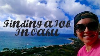 Moving To Hawaii: Finding A Job Part One