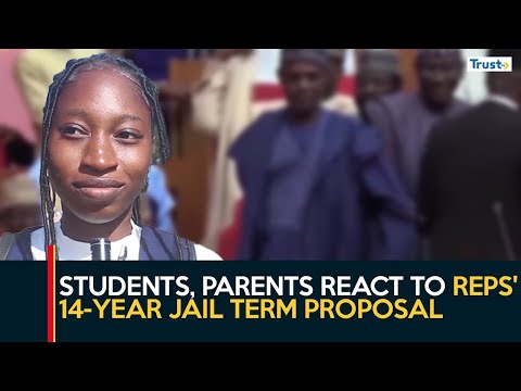 Sexual Harassment Bill: Students, Parents React To Reps' 14-Year Jail Term Proposal