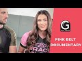 Pink belt a womens empowered documentary