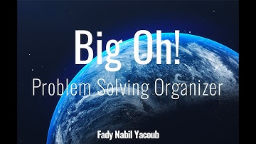 Big Oh! | Problem Solving Organizer Explained