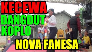 KECEWA.DANGDUT TARLING.VERSI.DJ.BORING. NOVA FANESA.LENDOT SHOOTING