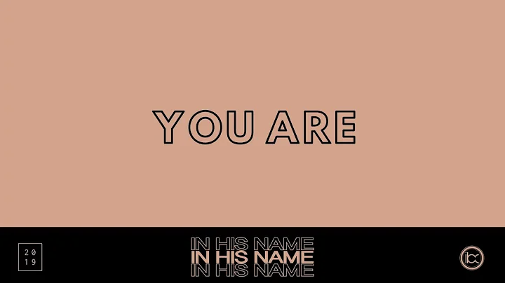 You Are || In His Name | IBC LIVE 2019