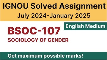 IGNOU BSOC 107 Solved Assignment 2024-25 PDF Download | English Medium | Vidyamojo