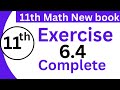 Exercise 6.4 Class 11 | 1st year math Ex.6.5 | 11th class math new book