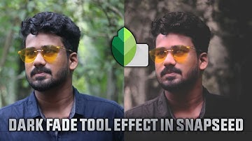 Snapseed Photo Editing 2020 | Dark Fade Effect Snapseed | Candid Creator | Unnikrishnan