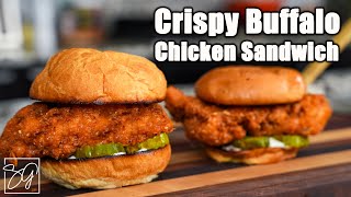 How To Make The Perfect Crispy Buffalo Chicken Sandwich You Cant Resist