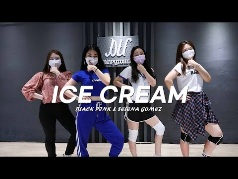 BLACK PINK - ICE CREAM COVER DANCE CLASS VIDEO