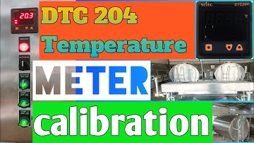 DTC 204 Temperature Controller Calibration😍||Selec meter||Must Watch||@Debasisvlogs