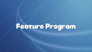 Feature Program Bumper (January 2025)