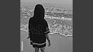 Terlewat Batas