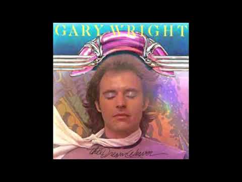 DREAM WEAVER GARY WRIGHT (2023 MIX)