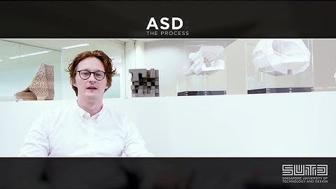 Introducing SUTD Architecture and Sustainable Design (ASD) Pillar